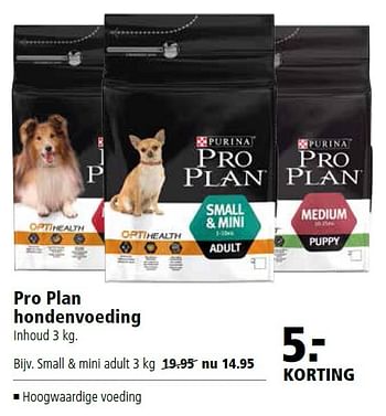 Aanbiedingen Pro plan hondenvoeding - Pro Plan - Geldig van 18/04/2016 tot 01/05/2016 bij Welkoop