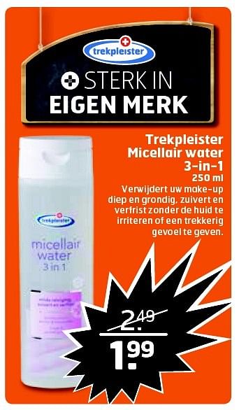 Aanbiedingen Trekpleister micellair water 3-in-1 - Huismerk - Trekpleister - Geldig van 26/04/2016 tot 01/05/2016 bij Trekpleister