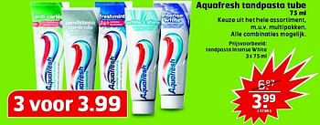 Aanbiedingen Aquafresh tandpasta tube - Aquafresh - Geldig van 26/04/2016 tot 01/05/2016 bij Trekpleister