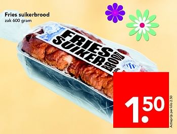 Aanbiedingen Fries suikerbrood - Huismerk deen supermarkt - Geldig van 01/05/2016 tot 07/05/2016 bij Deen Supermarkten