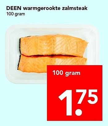Aanbiedingen Deen warmgerookte zalmsteak - Huismerk deen supermarkt - Geldig van 01/05/2016 tot 07/05/2016 bij Deen Supermarkten