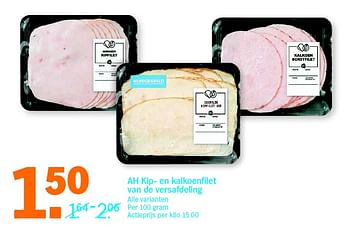 Aanbiedingen Ah kip en kalkoenfilet van de versafdeling - Huismerk - Albert Heijn - Geldig van 02/05/2016 tot 08/05/2016 bij Albert Heijn