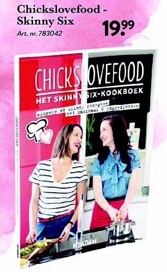 Aanbiedingen Chickslovefood skinny six - Huismerk - Cook &amp; Co - Geldig van 22/04/2016 tot 15/05/2016 bij Cook & Co