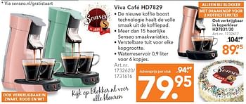 Aanbiedingen Philips senseo viva café hd7829 - Philips - Geldig van 25/04/2016 tot 08/05/2016 bij Blokker
