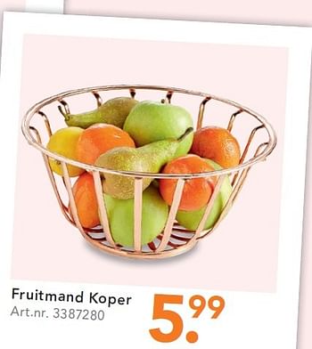 Aanbiedingen Fruitmand koper - Huismerk - Blokker - Geldig van 25/04/2016 tot 08/05/2016 bij Blokker