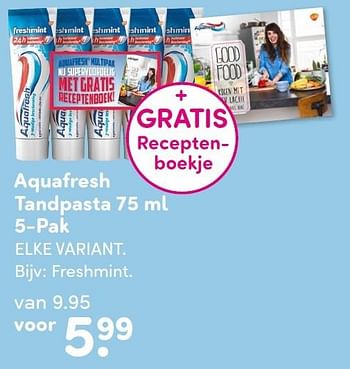 Aanbiedingen Aquafresh tandpasta - Aquafresh - Geldig van 02/05/2016 tot 13/05/2016 bij da