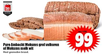 Aanbiedingen Pure ambacht mokums grof volkoren of mokums melk wit - Huismerk - Dirk - Geldig van 08/05/2016 tot 14/05/2016 bij Lekker Doen