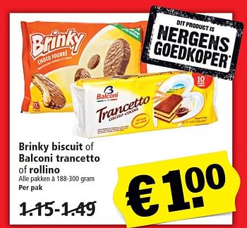 Aanbiedingen Brinky biscuit of balconi trancetto of rollino - Balconi - Geldig van 08/05/2016 tot 14/05/2016 bij Plus