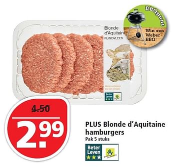 Aanbiedingen Plus blonde d`aquitaine hamburgers - Huismerk - Plus - Geldig van 08/05/2016 tot 14/05/2016 bij Plus