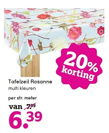 Aanbiedingen Tafelzeil rosanne multi kleuren - Huismerk - Leen Bakker - Geldig van 02/05/2016 tot 15/05/2016 bij Leen Bakker