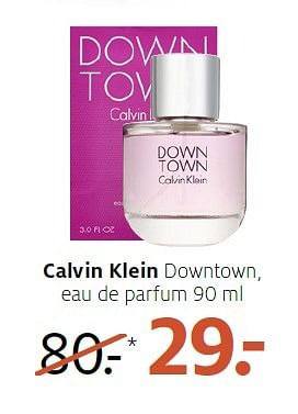 Aanbiedingen Calvin klein downtown - Calvin Klein - Geldig van 02/05/2016 tot 15/05/2016 bij Etos