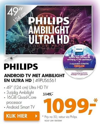 Aanbiedingen Philips android tv met ambilight en ultra hd 49pus6561 - Philips - Geldig van 16/05/2016 tot 22/05/2016 bij Expert