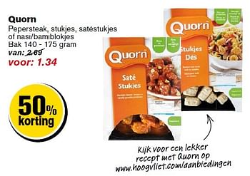 Aanbiedingen Quorn pepersteak, stukjes, satéstukjes of nasi-bamiblokjes - Quorn - Geldig van 18/05/2016 tot 24/05/2016 bij Hoogvliet