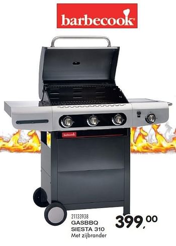 Aanbiedingen Gasbbq siesta 310 - Barbecook - Geldig van 24/05/2016 tot 21/06/2016 bij Supra Bazar