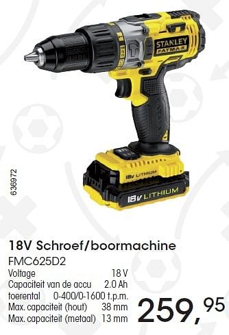 Aanbiedingen Stanley 18v schroef-boormachine fmc625d2 - Stanley - Geldig van 26/05/2016 tot 16/07/2016 bij Multi Bazar