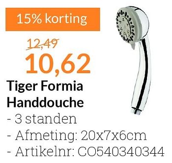 Aanbiedingen Tiger formia handdouche - Tiger - Geldig van 01/06/2016 tot 30/06/2016 bij Sanitairwinkel