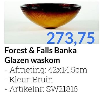 Aanbiedingen Forest + falls banka glazen waskom - Forest en Falls - Geldig van 01/06/2016 tot 30/06/2016 bij Sanitairwinkel