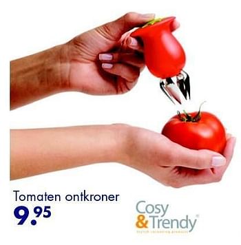Aanbiedingen Tomaten ontkroner - Cosy &amp; Trendy - Geldig van 10/06/2016 tot 04/07/2016 bij Multi Bazar