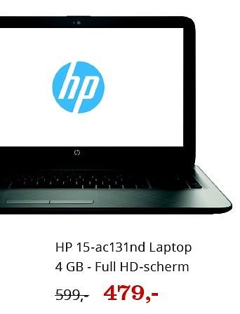 Aanbiedingen Hp 15-ac131nd laptop 4 gb - full hd-scherm - HP - Geldig van 03/06/2016 tot 17/06/2016 bij Bol