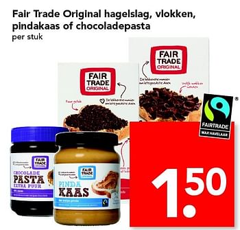 Aanbiedingen Fair trade original hagelslag, vlokken, pindakaas of chocoladepasta - Fair Trade - Geldig van 12/06/2016 tot 18/06/2016 bij Deen Supermarkten