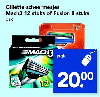 Aanbiedingen Gillette scheermesjes mach3 of fusion - Gillette - Geldig van 12/06/2016 tot 18/06/2016 bij Deen Supermarkten