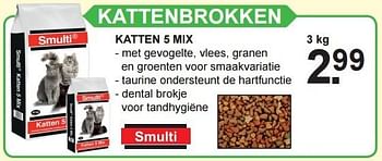Aanbiedingen Katten 5 mix - Smulti - Geldig van 20/06/2016 tot 10/07/2016 bij Van Cranenbroek