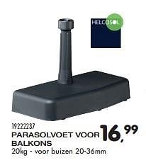 Aanbiedingen Parasolvoet voor balkons - Helcosol - Geldig van 21/06/2016 tot 27/07/2016 bij Supra Bazar