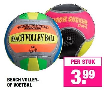 Aanbiedingen Beach volley- of voetbal - Huismerk - Big Bazar - Geldig van 20/06/2016 tot 03/07/2016 bij Big Bazar