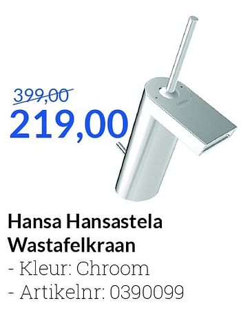 Aanbiedingen Hansa hansastela wastafelkraan - Hansa - Geldig van 01/07/2016 tot 31/07/2016 bij Sanitairwinkel