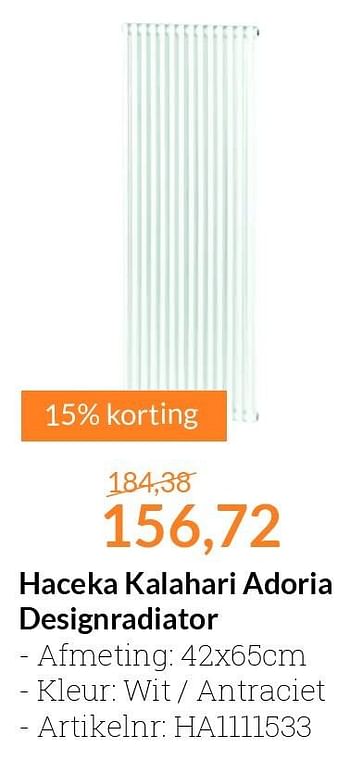 Aanbiedingen Haceka kalahari adoria designradiator - Haceka - Geldig van 01/07/2016 tot 31/07/2016 bij Sanitairwinkel