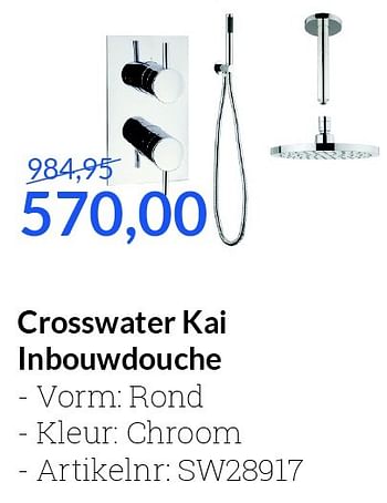 Aanbiedingen Crosswater kai inbouwdouche - Crosswater - Geldig van 01/07/2016 tot 31/07/2016 bij Sanitairwinkel