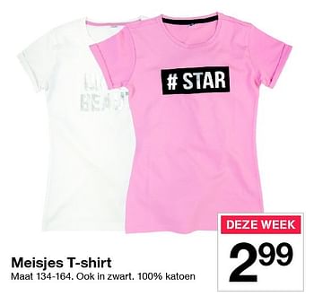 Aanbiedingen Meisjes t-shirt - Huismerk - Zeeman  - Geldig van 09/07/2016 tot 15/07/2016 bij Zeeman