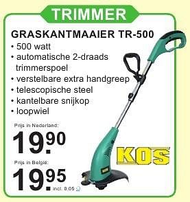Aanbiedingen Graskantmaaier tr-500 - Kos - Geldig van 18/07/2016 tot 07/08/2016 bij Van Cranenbroek
