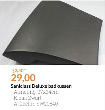 Aanbiedingen Saniclass deluxe badkussen - Saniclass - Geldig van 01/08/2016 tot 31/08/2016 bij Sanitairwinkel