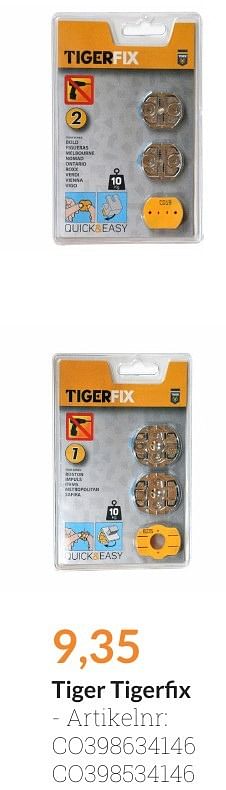 Aanbiedingen Tiger tigerfix - Tiger - Geldig van 01/08/2016 tot 31/08/2016 bij Sanitairwinkel