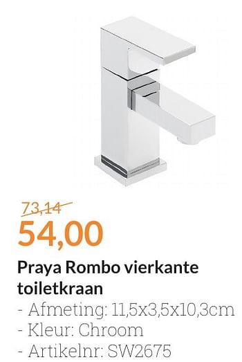 Aanbiedingen Praya rombo vierkante toiletkraan - Praya - Geldig van 01/08/2016 tot 31/08/2016 bij Sanitairwinkel