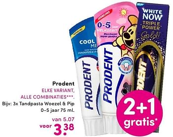 Aanbiedingen Prodent 3x tandpasta woezel + pip 0-5 jaar - Prodent - Geldig van 01/08/2016 tot 14/08/2016 bij da