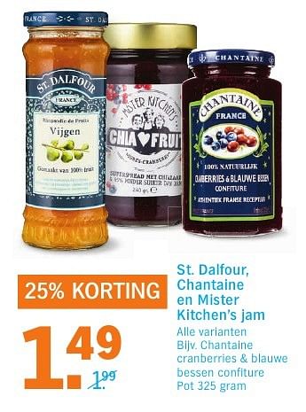 Aanbiedingen St. dalfour, chantaine en mister kitchen`s jam - Huismerk - Albert Heijn - Geldig van 08/08/2016 tot 14/08/2016 bij Albert Heijn