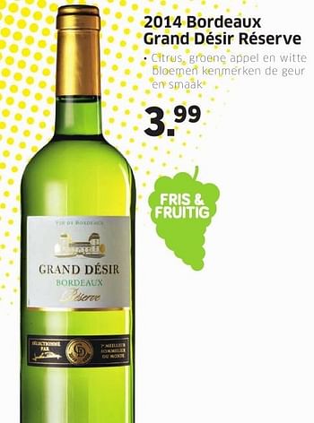 Aanbiedingen 2014 bordeaux grand désir réserve - Rode wijnen - Geldig van 08/08/2016 tot 14/08/2016 bij Lidl