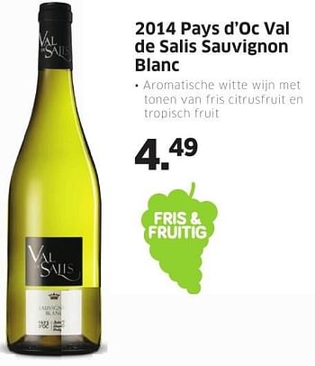 Aanbiedingen 2014 pays d`oc val de salis sauvignon blanc - Witte wijnen - Geldig van 08/08/2016 tot 14/08/2016 bij Lidl