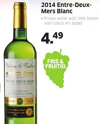 Aanbiedingen 2014 entre-deuxmers blanc - Witte wijnen - Geldig van 08/08/2016 tot 14/08/2016 bij Lidl