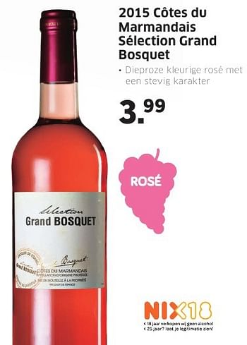 Aanbiedingen 2015 côtes du marmandais sélection grand bosquet - Rosé wijnen - Geldig van 08/08/2016 tot 14/08/2016 bij Lidl