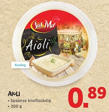 Aanbiedingen Aioli - Sol &amp; Mar - Geldig van 08/08/2016 tot 14/08/2016 bij Lidl