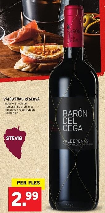 Aanbiedingen Valdepeñas reserva - Rode wijnen - Geldig van 08/08/2016 tot 14/08/2016 bij Lidl