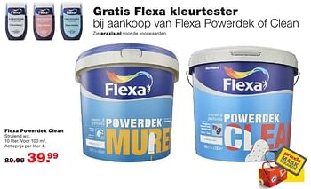 Aanbiedingen Flexa powerdek clean - Flexa - Geldig van 08/08/2016 tot 14/08/2016 bij Praxis