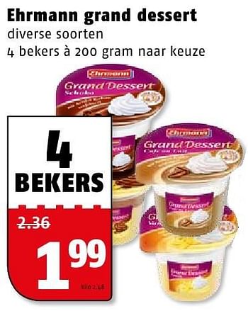 Aanbiedingen Ehrmann grand dessert - Ehrmann - Geldig van 08/08/2016 tot 14/08/2016 bij Poiesz