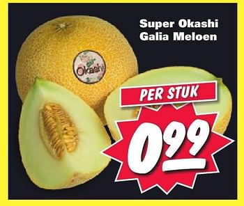 Aanbiedingen Super okashi galia meloen - Huismerk - Nettorama - Geldig van 08/08/2016 tot 14/08/2016 bij Nettorama