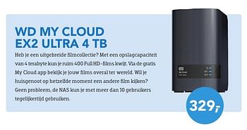 Aanbiedingen Wd my cloud ex2 ultra 4 tb - Western Digital - Geldig van 01/08/2016 tot 31/08/2016 bij Coolblue