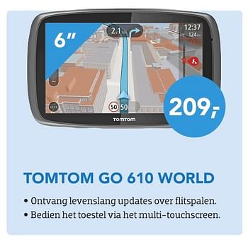 Aanbiedingen Tomtom go 610 world - TomTom - Geldig van 01/08/2016 tot 31/08/2016 bij Coolblue