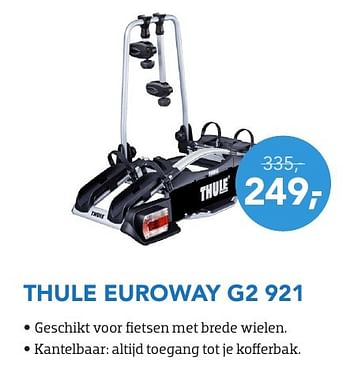 Aanbiedingen Thule euroway g2 921 - Thule - Geldig van 01/08/2016 tot 31/08/2016 bij Coolblue